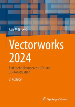 Abbildung von Milinovic | Vectorworks 2024 | 2. Auflage | 2024 | beck-shop.de