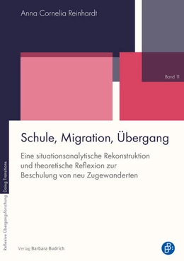 Abbildung von Reinhardt | Schule, Migration, Übergang | 1. Auflage | 2024 | beck-shop.de