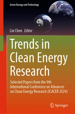 Abbildung von Chen | Trends in Clean Energy Research | 1. Auflage | 2024 | beck-shop.de