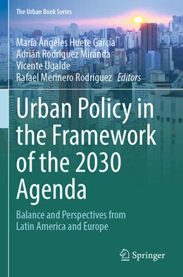 Abbildung von Huete García / Merinero Rodríguez | Urban Policy in the Framework of the 2030 Agenda | 1. Auflage | 2024 | beck-shop.de