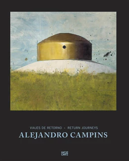 Abbildung von Alejandro Campins. Viajes de Retorno / Return Journeys | 1. Auflage | 2024 | beck-shop.de