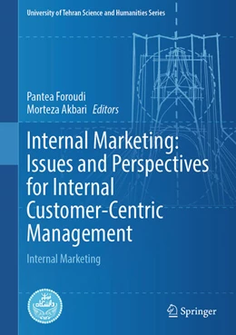 Abbildung von Foroudi / Akbari | Internal Marketing: Issues and Perspectives for Internal Customer-Centric Management | 1. Auflage | 2024 | beck-shop.de