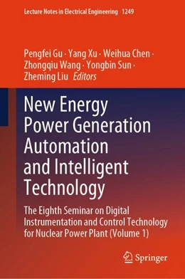 Abbildung von Gu / Xu | New Energy Power Generation Automation and Intelligent Technology | 1. Auflage | 2024 | beck-shop.de