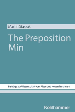 Abbildung von Staszak | The Preposition Min | 1. Auflage | 2024 | beck-shop.de