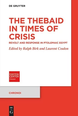 Abbildung von Birk / Coulon | The Thebaid in Times of Crisis | 1. Auflage | 2025 | 13 | beck-shop.de