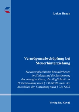 Abbildung von Braun | Vermögensabschöpfung bei Steuerhinterziehung | 1. Auflage | 2024 | 492 | beck-shop.de