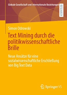 Abbildung von Odrowski | Text Mining durch die politikwissenschaftliche Brille | 1. Auflage | 2024 | beck-shop.de