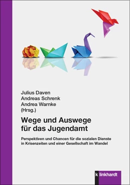 Abbildung von Daven / Schrenk | Wege und Auswege für das Jugendamt | 1. Auflage | 2024 | beck-shop.de