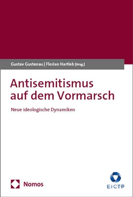 Abbildung von Gustenau / Hartleb | Antisemitismus auf dem Vormarsch | 1. Auflage | 2024 | beck-shop.de