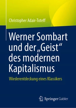 Abbildung von Adair-Toteff | Werner Sombart und der 