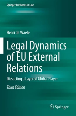 Abbildung von De Waele | Legal Dynamics of EU External Relations | 3. Auflage | 2024 | beck-shop.de