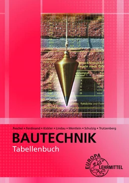 Abbildung von Peschel / Mentlein | Tabellenbuch Bautechnik | 18. Auflage | 2024 | beck-shop.de