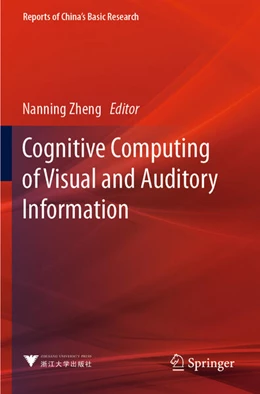 Abbildung von Zheng | Cognitive Computing of Visual and Auditory Information | 1. Auflage | 2024 | beck-shop.de