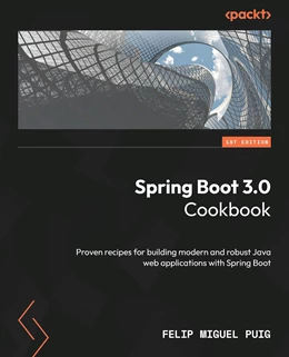 Abbildung von Puig | Spring Boot 3.0 Cookbook | 1. Auflage | 2024 | beck-shop.de