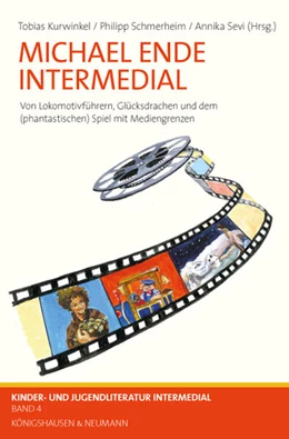 Abbildung von Kurwinkel / Schmerheim | Michael Ende Intermedial | 1. Auflage | 2024 | beck-shop.de