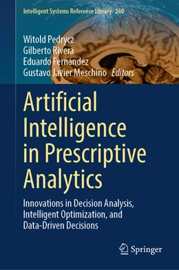 Abbildung von Pedrycz / Rivera | Artificial Intelligence in Prescriptive Analytics | 1. Auflage | 2024 | beck-shop.de