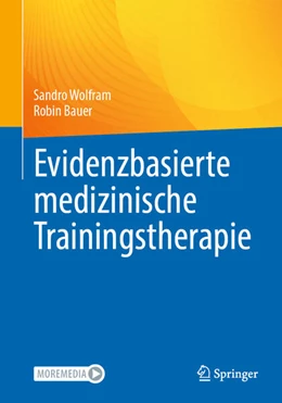 Abbildung von Wolfram / Bauer | Evidenzbasierte medizinische Trainingstherapie | 1. Auflage | 2024 | beck-shop.de