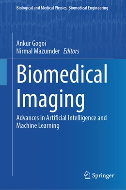 Abbildung von Gogoi / Mazumder | Biomedical Imaging | 1. Auflage | 2024 | beck-shop.de