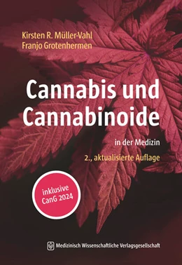 Abbildung von Müller-Vahl / Grotenhermen | Cannabis und Cannabinoide | 2. Auflage | 2024 | beck-shop.de