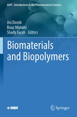 Abbildung von Domb / Farah | Biomaterials and Biopolymers | 1. Auflage | 2024 | beck-shop.de