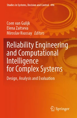 Abbildung von Gulijk / Kvassay | Reliability Engineering and Computational Intelligence for Complex Systems | 1. Auflage | 2024 | beck-shop.de