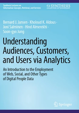 Abbildung von Jansen / Aldous | Understanding Audiences, Customers, and Users via Analytics | 1. Auflage | 2024 | beck-shop.de