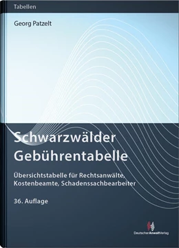 Abbildung von Patzelt | Schwarzwälder Gebührentabelle | 36. Auflage | 2025 | beck-shop.de