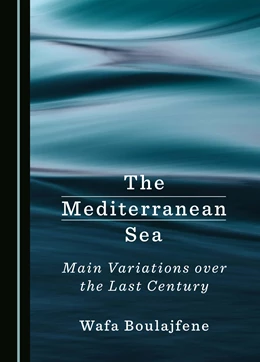 Abbildung von Boulajfene | The Mediterranean Sea | 1. Auflage | 2024 | beck-shop.de