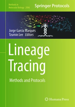 Abbildung von García Marqués / Lee | Lineage Tracing | 1. Auflage | 2025 | 2886 | beck-shop.de