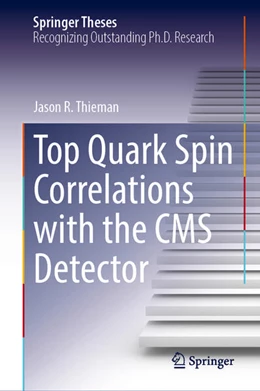 Abbildung von Thieman | Top Quark Spin Correlations with the CMS Detector | 1. Auflage | 2024 | beck-shop.de