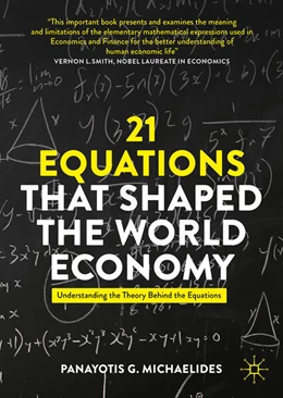 Abbildung von Michaelides | 21 Equations that Shaped the World Economy | 1. Auflage | 2025 | beck-shop.de