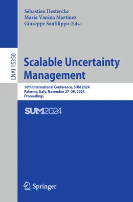 Abbildung von Destercke / Martinez | Scalable Uncertainty Management | 1. Auflage | 2024 | 15350 | beck-shop.de