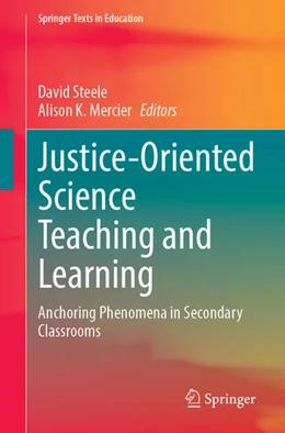 Abbildung von Steele / Mercier | Justice-Oriented Science Teaching and Learning | 1. Auflage | 2025 | beck-shop.de