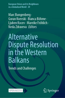 Abbildung von Bungenberg / Koevski | Alternative Dispute Resolution in the Western Balkans | 1. Auflage | 2025 | 20 | beck-shop.de