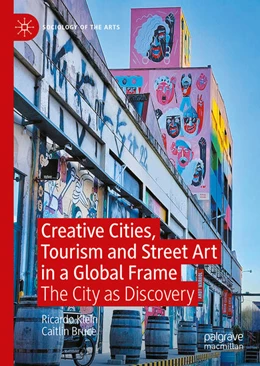 Abbildung von Klein / Bruce | Creative Cities, Tourism and Street Art in a Global Frame | 1. Auflage | 2025 | beck-shop.de