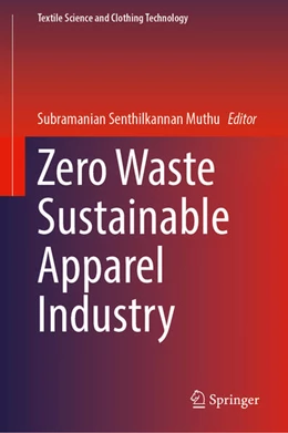 Abbildung von Muthu | Zero Waste Sustainable Apparel Industry | 1. Auflage | 2024 | beck-shop.de