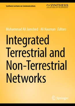 Abbildung von Jamshed / Nauman | Integrated Terrestrial and Non-Terrestrial Networks | 1. Auflage | 2024 | beck-shop.de