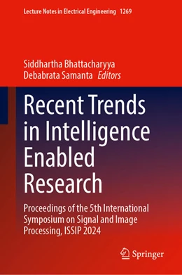 Abbildung von Bhattacharyya / Samanta | Recent Trends in Intelligence Enabled Research | 1. Auflage | 2025 | 1269 | beck-shop.de