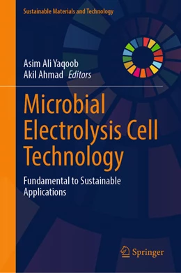 Abbildung von Yaqoob / Ahmad | Microbial Electrolysis Cell Technology | 1. Auflage | 2024 | beck-shop.de