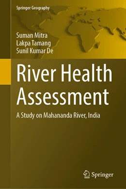 Abbildung von Mitra / Tamang | River Health Assessment | 1. Auflage | 2025 | beck-shop.de