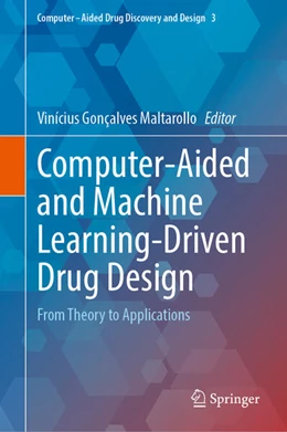 Abbildung von Maltarollo | Computer-Aided and Machine Learning-Driven Drug Design | 1. Auflage | 2025 | 3 | beck-shop.de