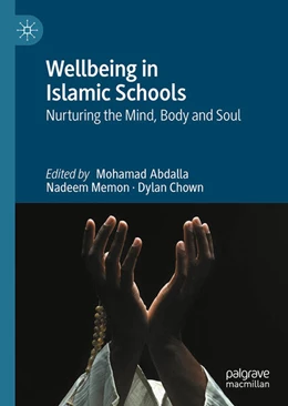 Abbildung von Abdalla / Memon | Wellbeing in Islamic Schools | 1. Auflage | 2025 | beck-shop.de