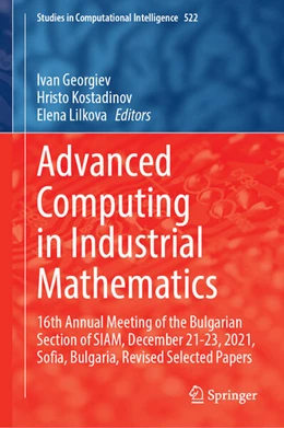 Abbildung von Georgiev / Kostadinov | Advanced Computing in Industrial Mathematics | 1. Auflage | 2025 | 522 | beck-shop.de