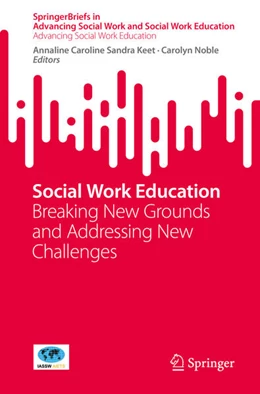 Abbildung von Keet / Noble | Social Work Education | 1. Auflage | 2025 | beck-shop.de