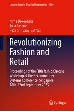 Abbildung von Dokoohaki / Laserre | Revolutionizing Fashion and Retail | 1. Auflage | 2025 | 1299 | beck-shop.de