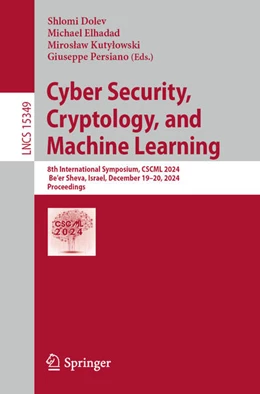 Abbildung von Dolev / Elhadad | Cyber Security, Cryptology, and Machine Learning | 1. Auflage | 2025 | 15349 | beck-shop.de