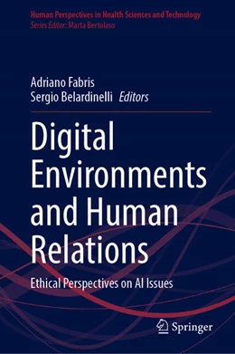 Abbildung von Fabris / Belardinelli | Digital Environments and Human Relations | 1. Auflage | 2024 | 150 | beck-shop.de