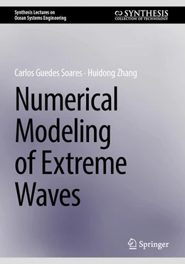 Abbildung von Guedes Soares / Zhang | Numerical Modelling of Extreme Waves | 1. Auflage | 2025 | beck-shop.de