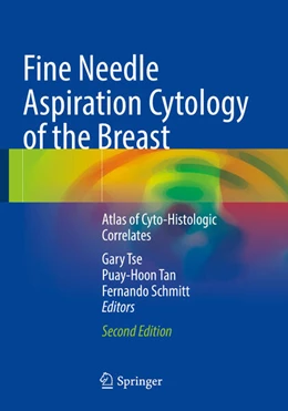 Abbildung von Tse / Tan | Fine Needle Aspiration Cytology of the Breast | 2. Auflage | 2024 | beck-shop.de