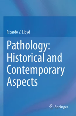 Abbildung von Lloyd | Pathology: Historical and Contemporary Aspects | 1. Auflage | 2024 | beck-shop.de